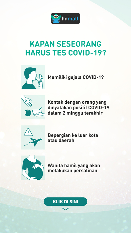 Kapan harus tes COVID-19? Kapan harus tes COVID-19?